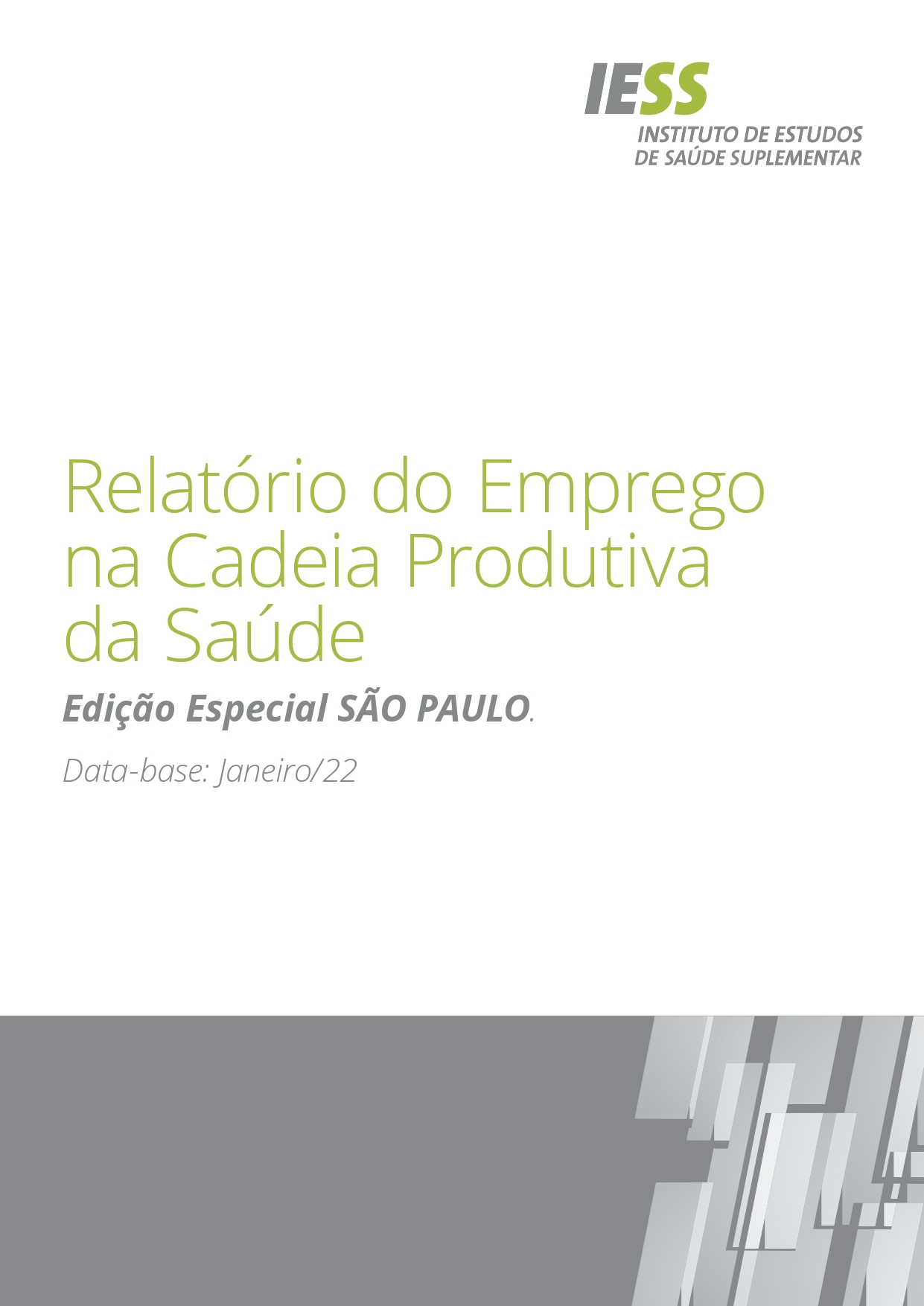 56º Relatório de Emprego – Edição especial São Paulo