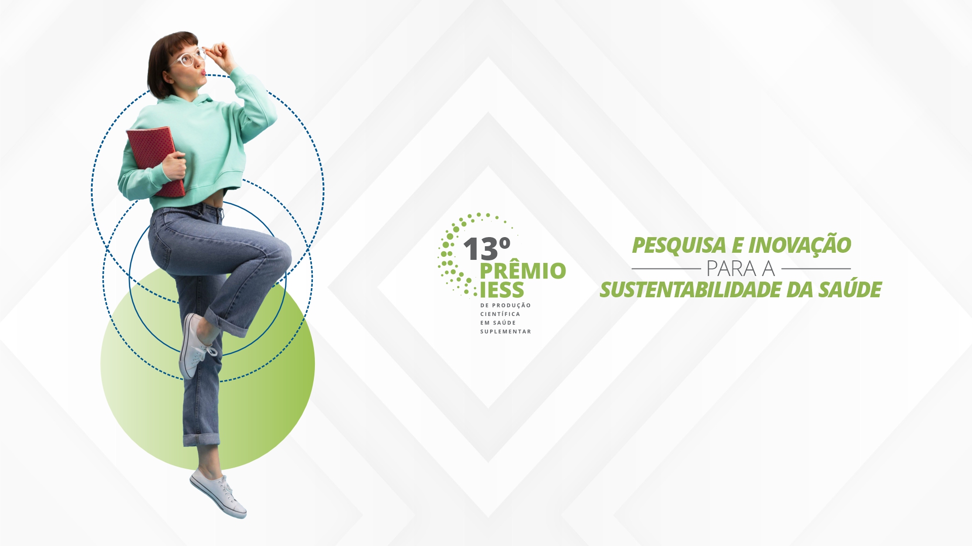 13° Prêmio IESS: conheça os vencedores