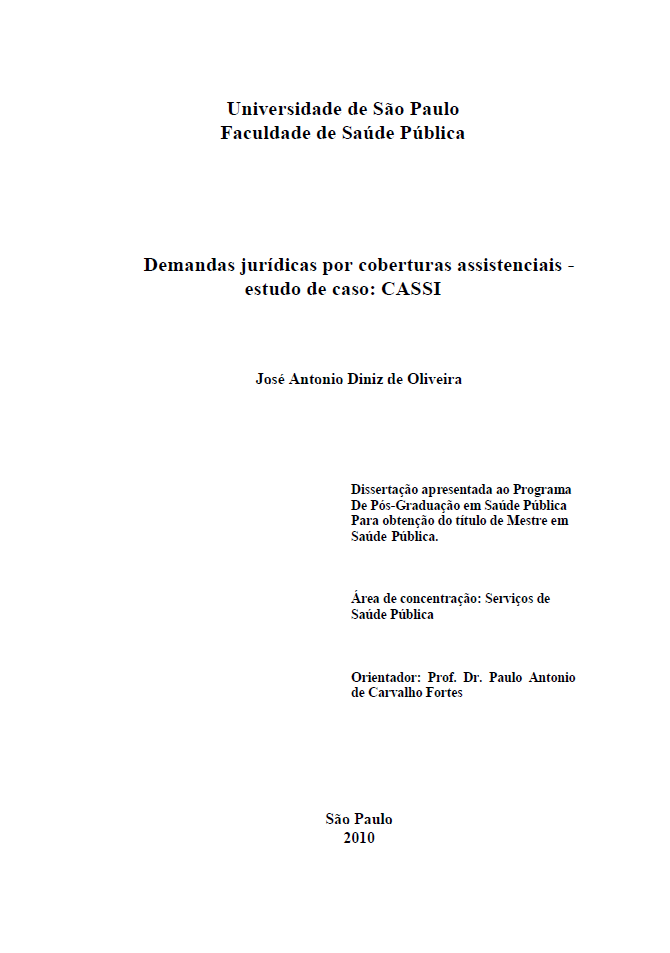 Demandas jurídicas por coberturas assistenciais - estudo de caso: CASSI