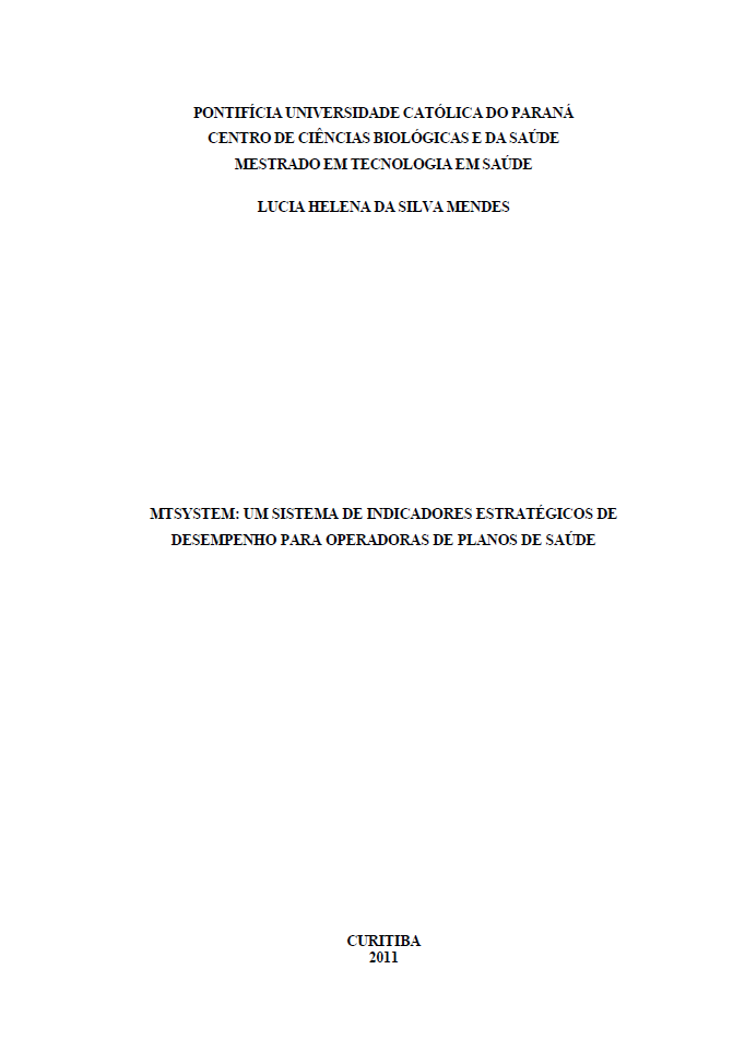 MTSYSTEM: Um sistema de indicadores estratégicos de desempenho para operadoras de planos de saúde