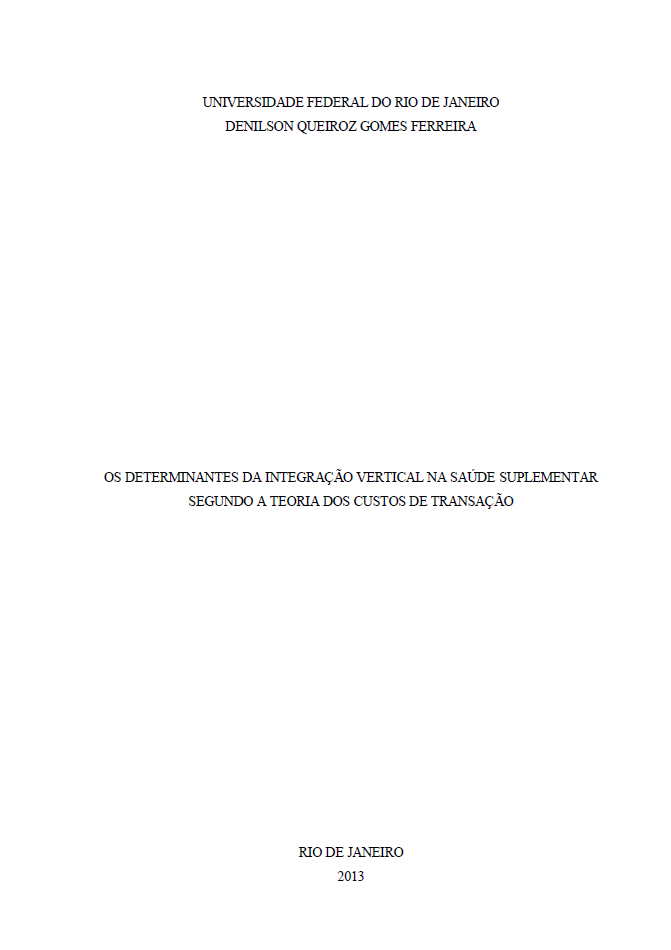 Os determinantes da integração vertical na saúde suplementar segundo a teoria dos custos de transação