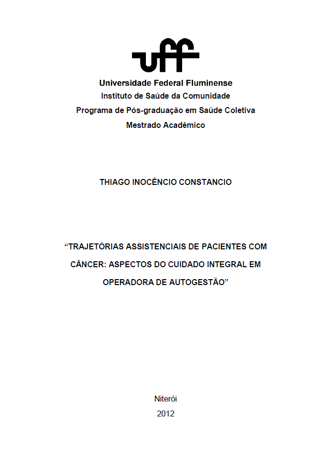 Trajetórias assistenciais de pacientes com câncer: aspectos do cuidado integral em operadora de autogestão