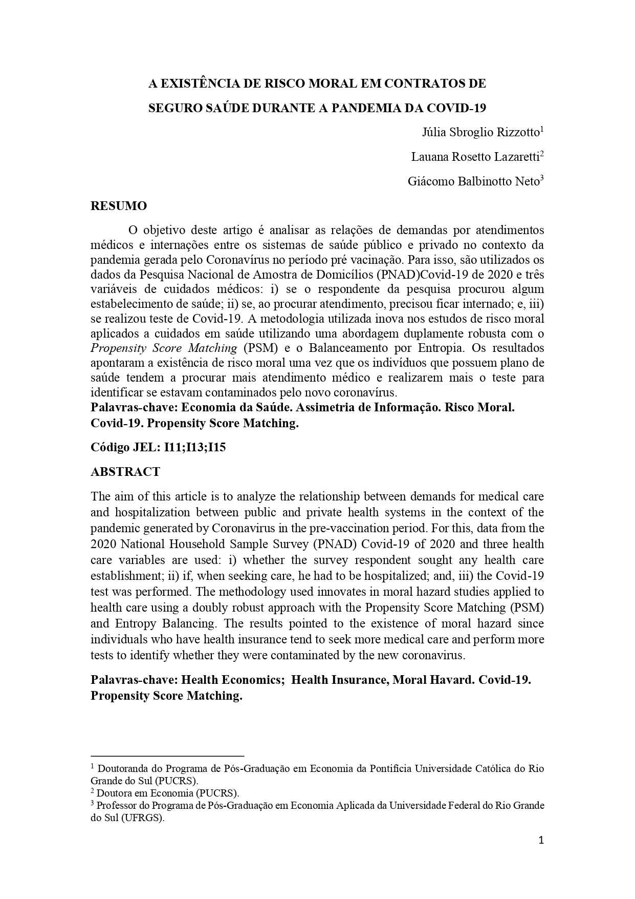 2021 | 2° - A existência de risco moral em contratos de seguro saúde durante a pandemia da Covid-19