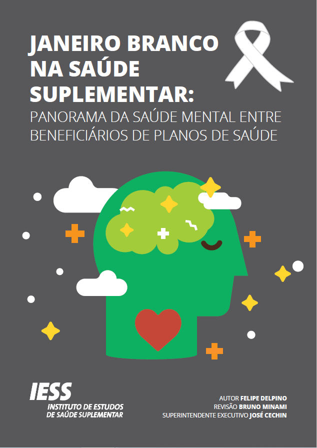 Janeiro Branco na saúde suplementar – Panorama da saúde mental entre beneficiários de planos de saúde 