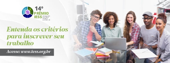 14º Prêmio IESS segue com inscrições abertas