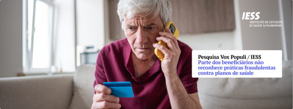 Pesquisa mostra que parte dos beneficiários não reconhece práticas fraudulentas contra planos de saúde