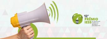 12º Prêmio IESS de Produção Científica segue com inscrições abertas 